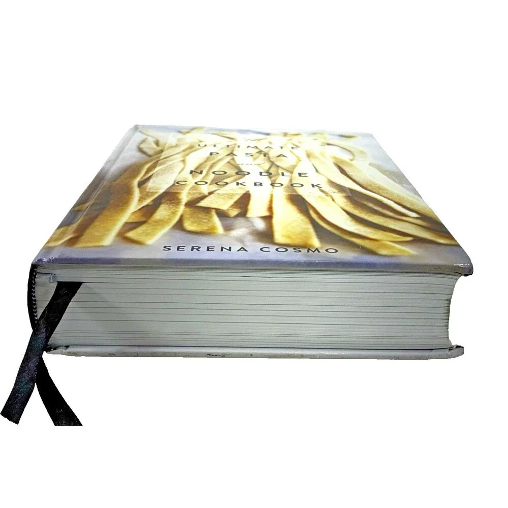 The Ultimate Pasta and Noodle Cookbook by Serena Cosmo 2017 First Edition